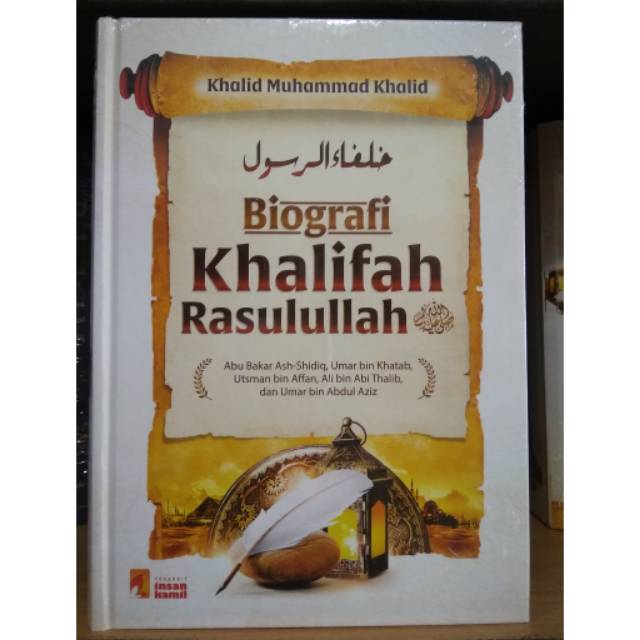 Biografi Khalifah Rasulullah