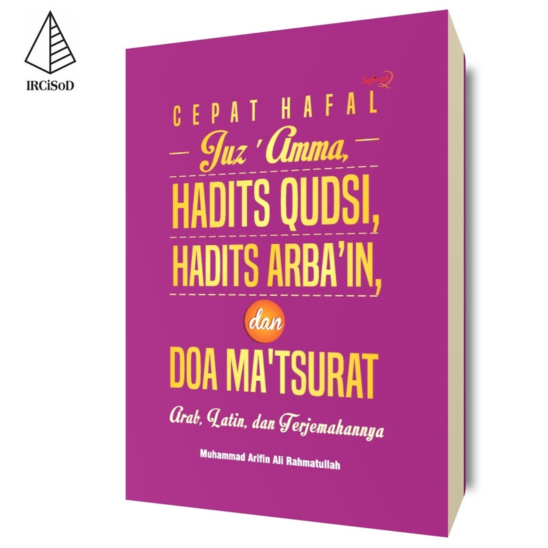 Cepat Hafal Juz 'Amma, Hadits Qudsi, Hadits Arba'in, dan Doa Ma'tsurat (Hard Cover) - Muhammad Arifi