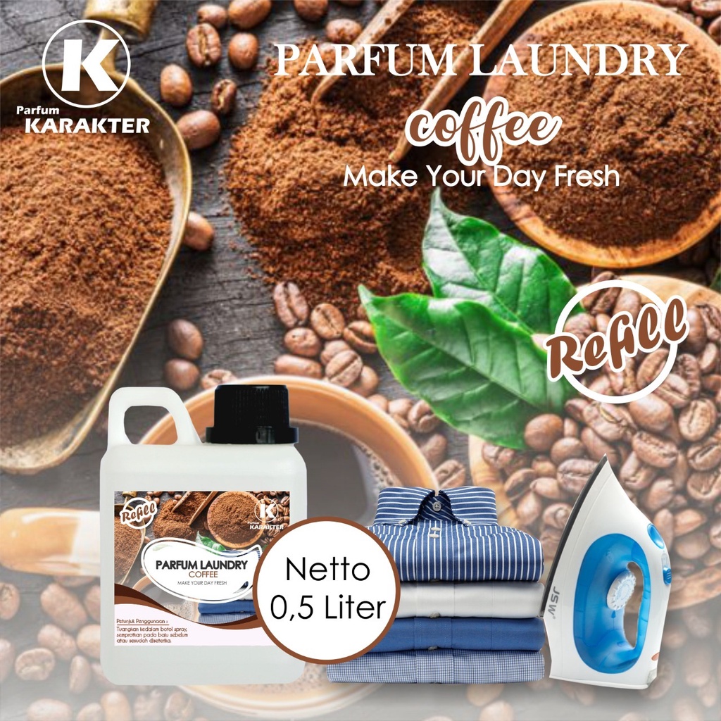 Parfum Laundry Aroma Coffe | Pewangi Laundry Murah Wangi Tahan Lama Kemasan 500 ml | Bisa Cod | Terlaris | NEW PRODUK