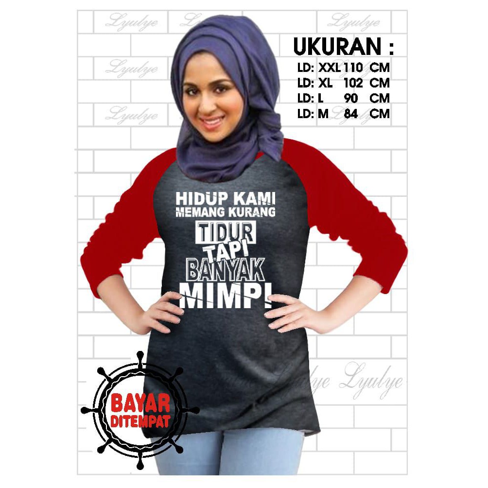 Kaos Raglan (B.MIMPI)/Kaos Wanita Lengan 3/4/ Kaos Wanita/ Kaos Cewek/ Kaos Oblong/Misty