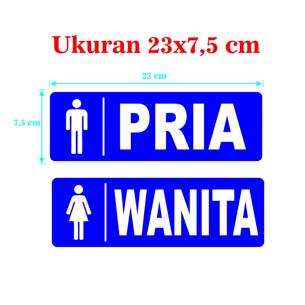 

STIKER TOILET / RUANGAN PRIA / WANITA