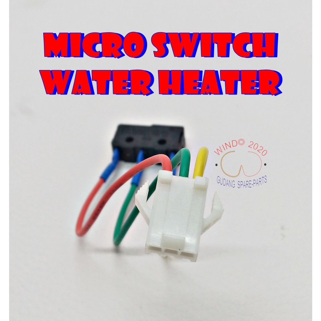 MICRO SWITCH ON OFF WATER HEATER / OTOMATIS MATI HIDUP  WATER HITER / SAKLAR WATER HEATER 3 KABEL WARNA