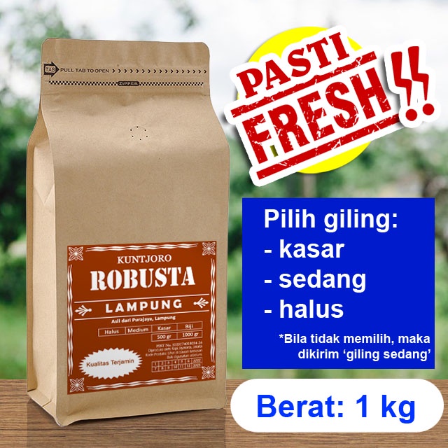 

Kopi Robusta Lampung 1 kg Kuntjoro