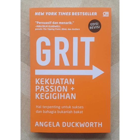GRIT : KEKUATAN PASSION + KEGIGIHAN - ANGELA DUCKHWORTH