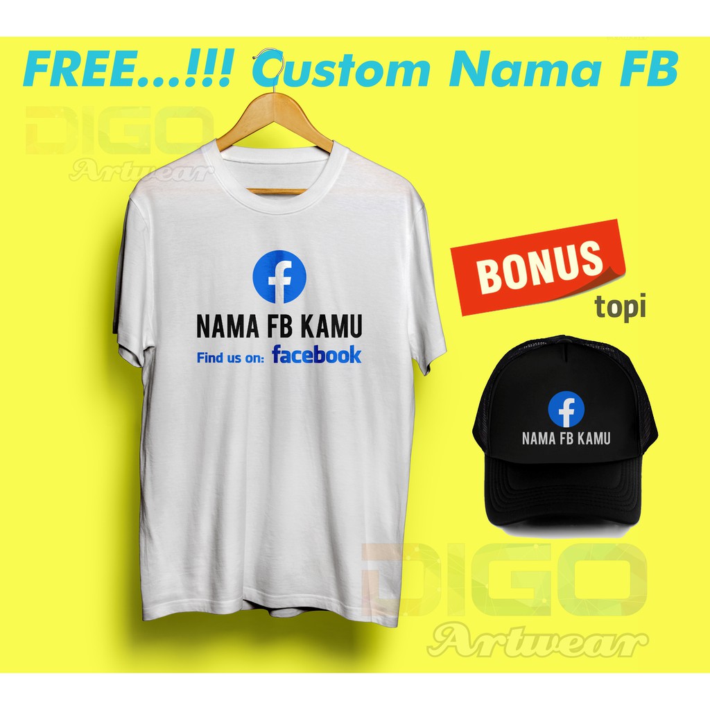 Kaos Facebook Custom Nama Fb Bonus Topi Shopee Indonesia