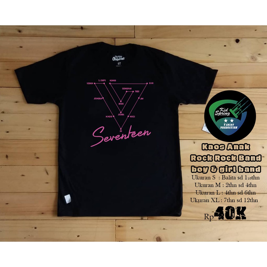 Kaos Band Rock Seventeen Punk Pop Classic Korea Band Music Anak Laki Perempuan PREMIUM KS09_058