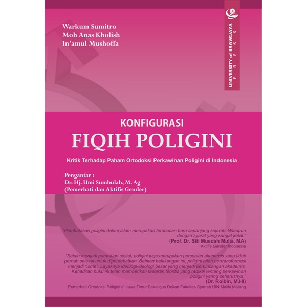 Konfigurasi Fiqih Poligini Kontemporer (Kritik Terhadap Faham Ortodoksi Perkawinan Poligini di Indon