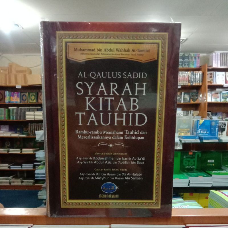 Buku Al Qaulus Sadid Syarah Kitab Tauhid - Media Tarbiyah