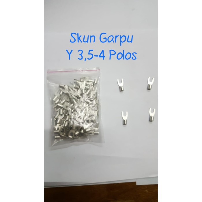 Skun Y 3.5-4 POLOS / Skun Kabel VY 3.5.4 / Skun Garpu / Skun U 3.5-4/Skun Polos Y 3.5-4 Non Isolated