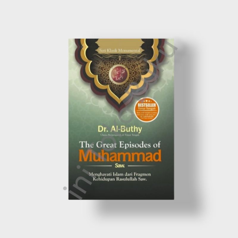 THE GREAT EPISODES OF MUHAMMAD SAW - Dr Al Buthy