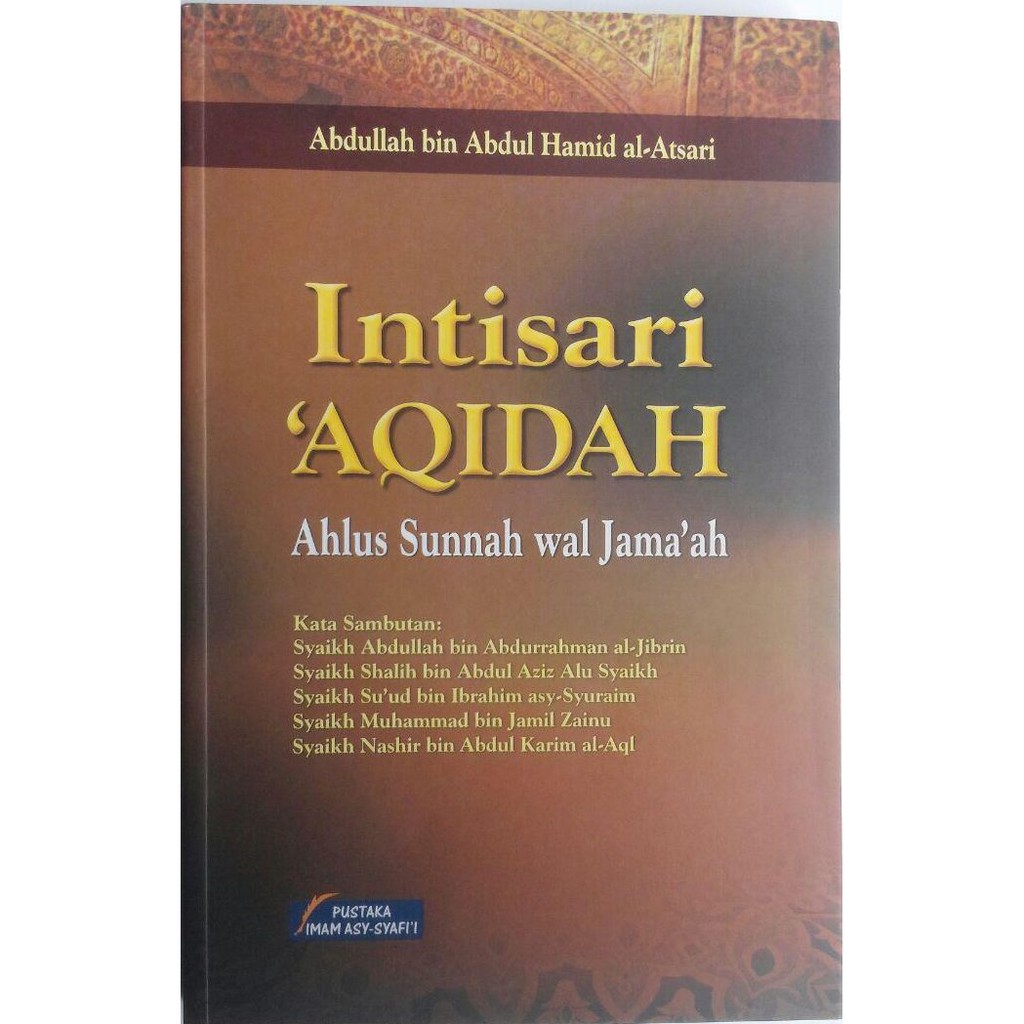 Intisari Aqidah Ahlus Sunnah Wal Jamaah