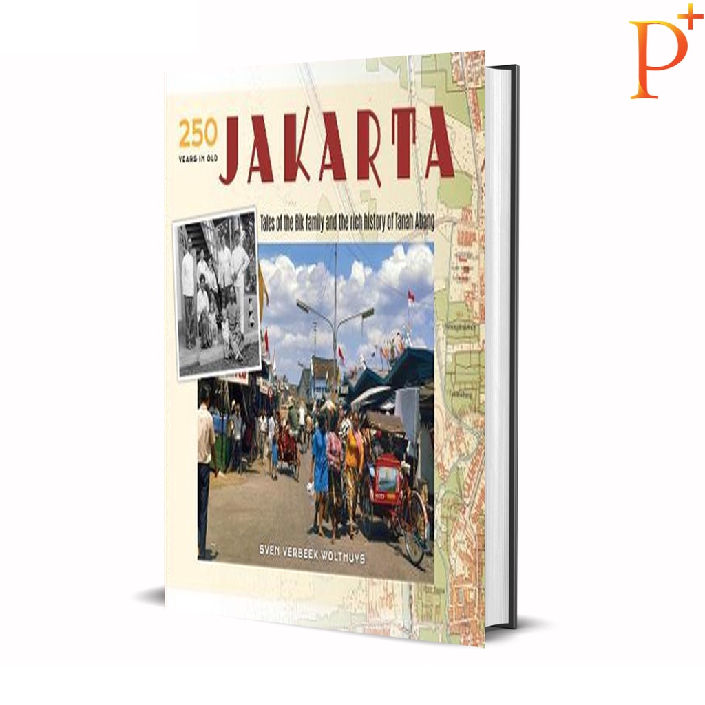 250 Years in Old Jakarta - 9781646694594 - Buku Ori Periplus