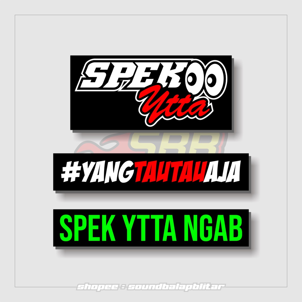 Stiker Spek YTTA Ngab Stiker Motor Racing  ( Bijian ) Anti Air