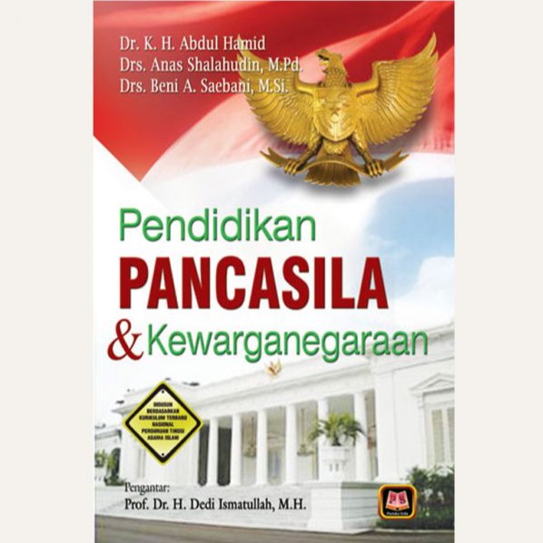 

BUKU PENDIDIKAN PANCASILA DAN KEWARGANEGARAAN - ABDUL HAMID