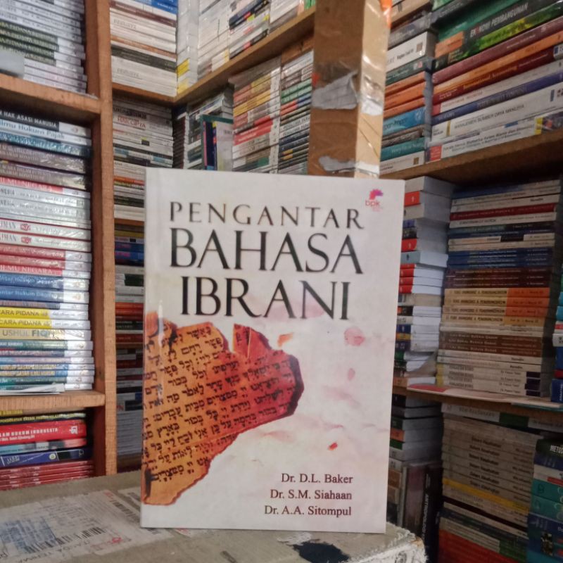 BUKU PENGANTAR BAHASA IBRANI OLEH DR.D.L.BAKER