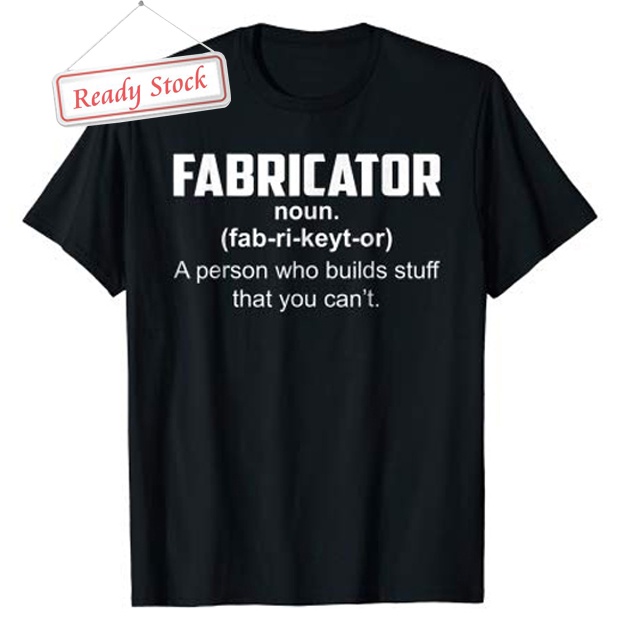 Fabricator Noun Fabricator Definition Tshirt