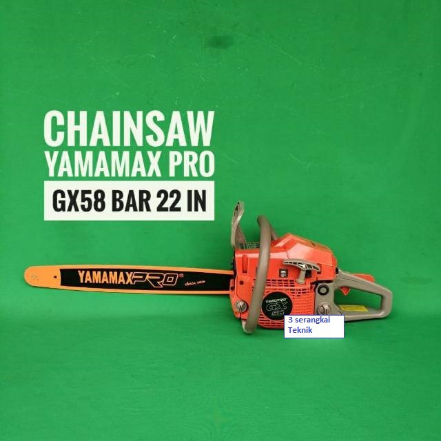 [KHUSUS JAWA] Mesin Gergaji Potong Kayu Chainsaw 22&quot; Yamamax Pro GX 58