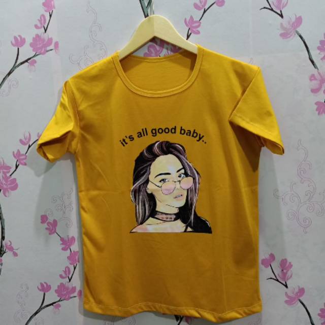 Jual Kaos Wanita It S All Good Baby Shopee Indonesia