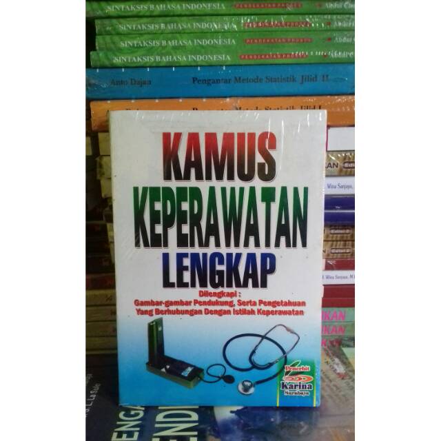 KAMUS KEPERAWATAN LENGKAP.