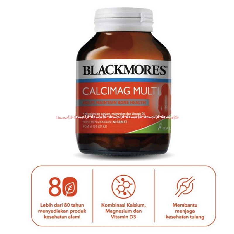 Blackmores Calcimag Multi 60Tablets Vitamin D Suplemen Untuk Tulang Blackmore