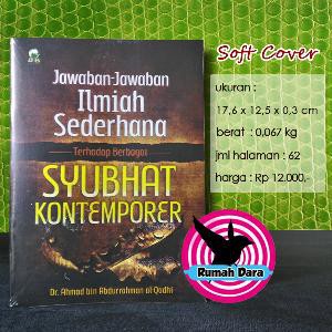

Jawaban Jawaban Ilmiah SederhanaTerhadap Berbagai Syubhat Kontemporer - Darul Haq - Rumah Dara