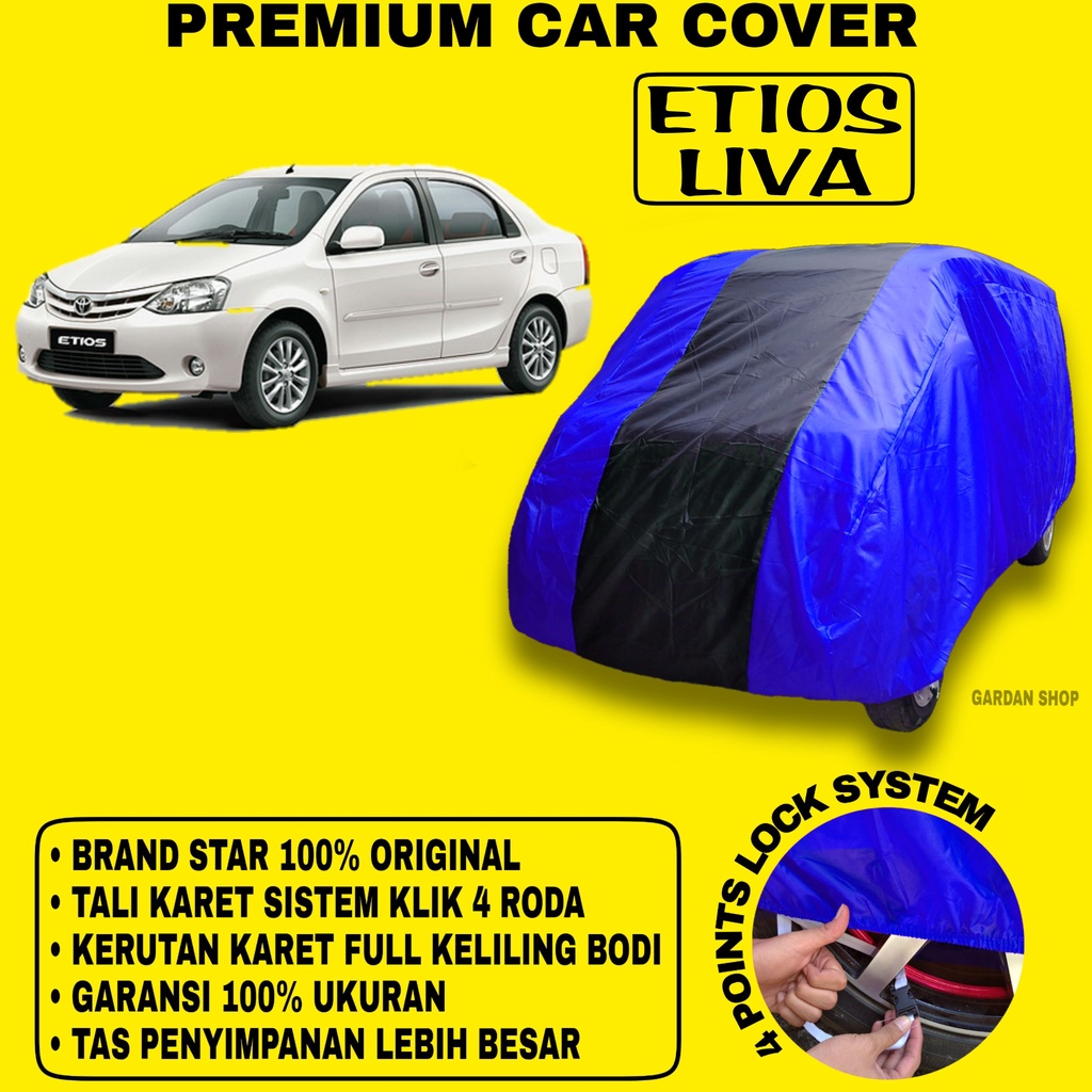 Body Cover ETIOS LIVA BIRU HITAM Penutup Bodi Mobil Etios Liva Waterproof PREMIUM