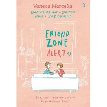 [Bentang] Buku Novel | Friend Zone Alert - Vanesa Marcella