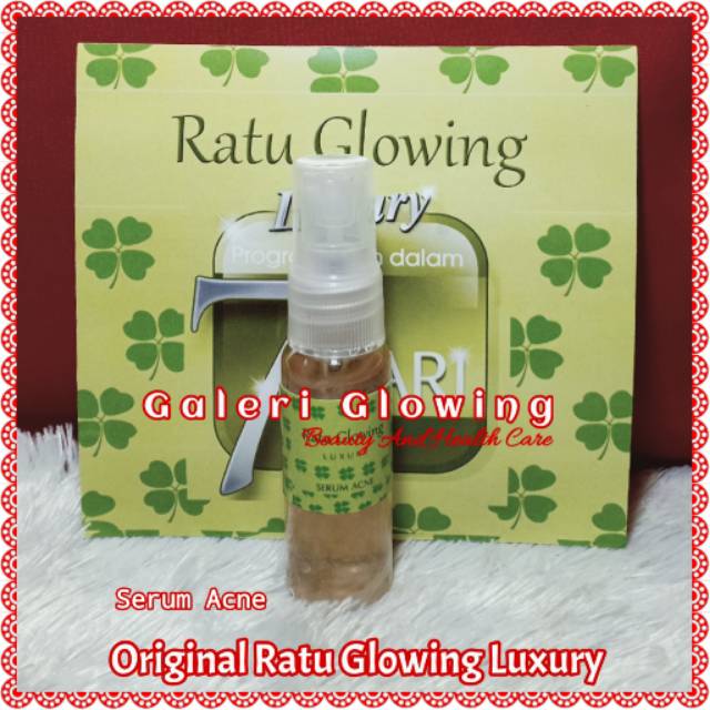 SERUM ACNE RATU GLOWING LUXURY EX RATU GLOSSY