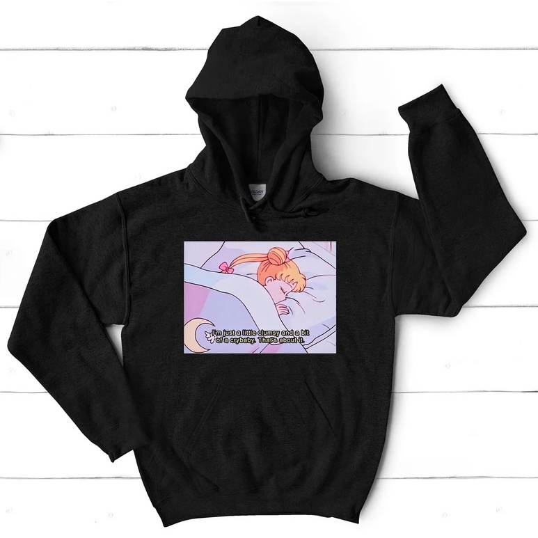 Hoodie Sailor Moon Im Just a Little Clumsy Premium Unisex