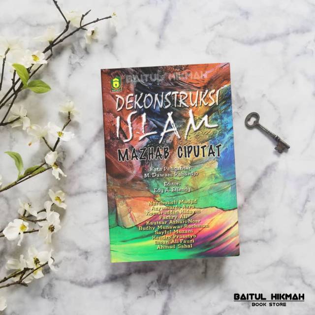 DEKONSTRUKSI ISLAM MAZHAB CIPUTAT