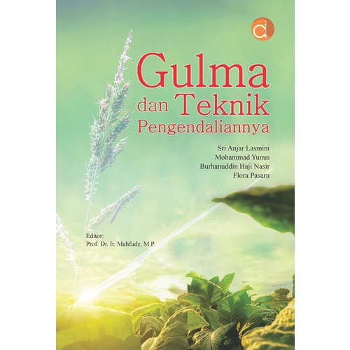 Buku Pertanian - Buku Gulma dan Teknik Pengendaliannya