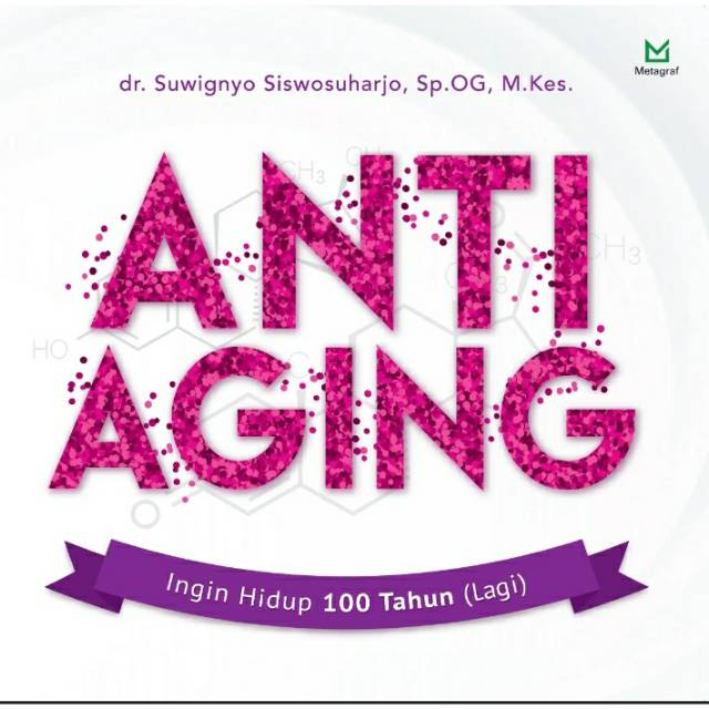 

Anti Aging