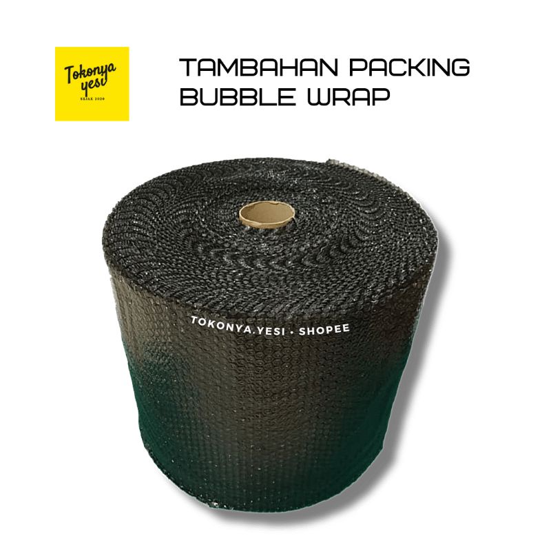 

Tambahan Packing Bubble Wrap Tokonya Yesi