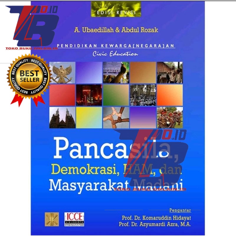 

Pendidikan Kewarganegaraan (Civic Education). Pancasila, Demokrasi, HAM dan masyarakat madani