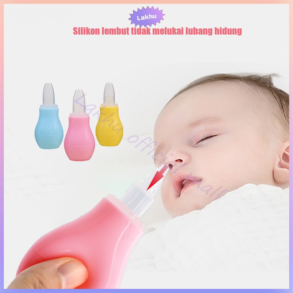 Lakhu Sedot ingus bayi /nasal aspirator baby pembersih hidung bayi