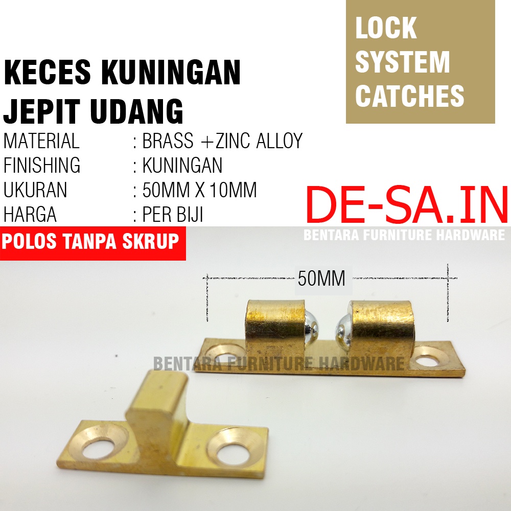 50 MM KECES JEPIT UDANG KUNINGAN KECIL PINTU KABINET - 5 CM BRASS SMALL CABINET DOUBLE BALL BEARING CATCHES