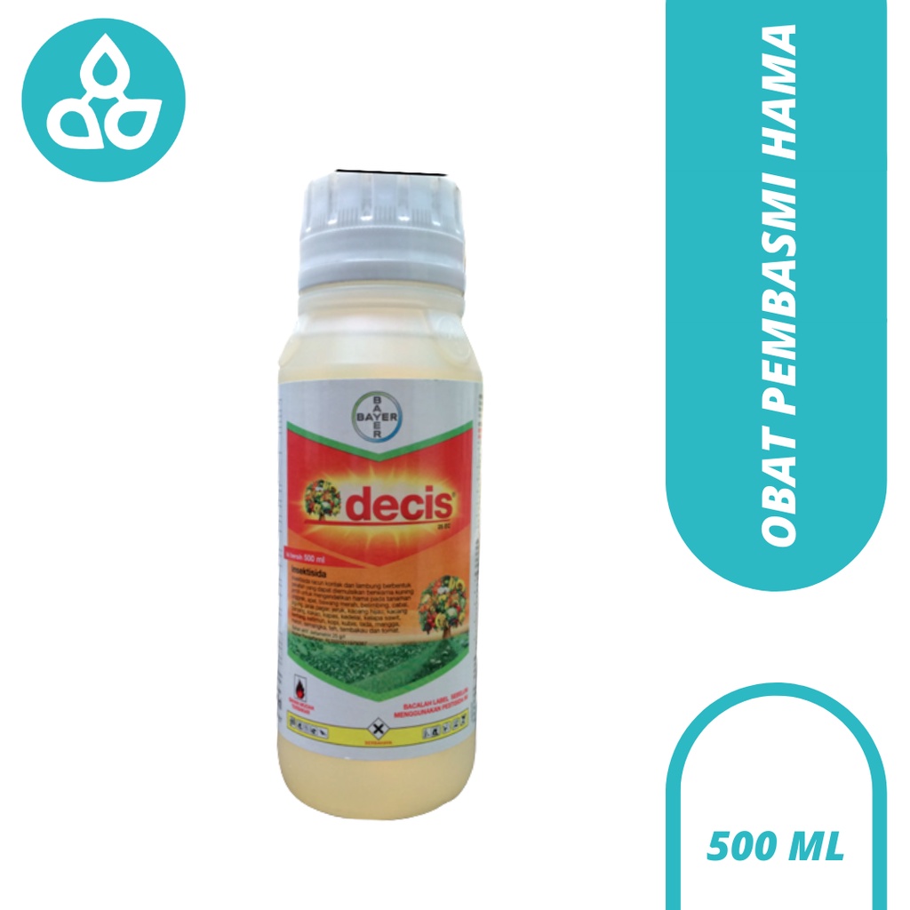 Decis 25 EC - Insektisida - Obat Pembasmi Hama Tanaman - Bayer - 100 ML Obat Basmi Hama Tanaman - Pembasmi Hama Tanaman Buah Sayur - Basmi Hama Daun - Decis 25EC 500ml