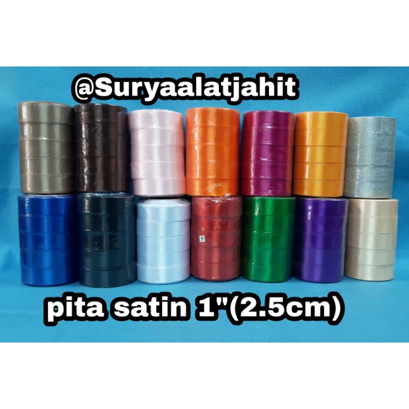 Pita Satin 1in/2,5cm @+/-20Y/Rol =rp.6.500/Rol