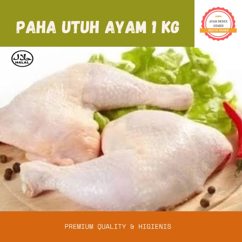 

Paha Ayam Utuh/ Paha Pistol 1 kg