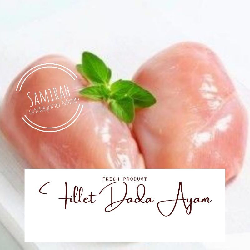 

Fillet dada ayam