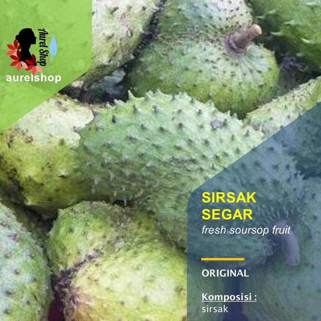 

Buah Sirsak Segar 1 kg