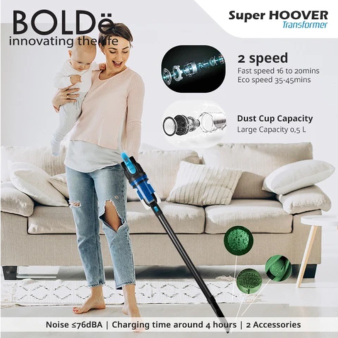 BOLDe Super Hoover Transformer Robotic Wireless Vacuum Cleaner