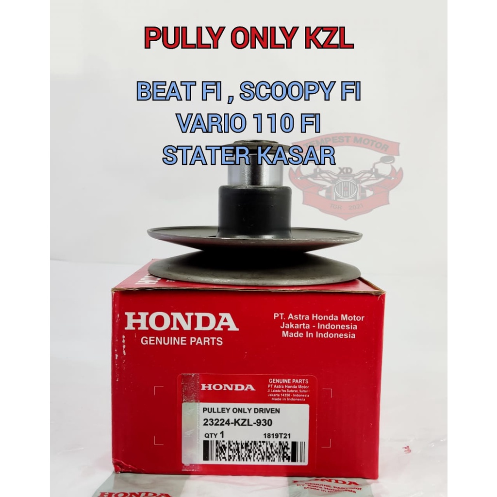 PULLY ONLY HONDA KZL PULI ORIGINAL BEAT FI FULY ONLY SCOOPY FI PULI HONDA BEAT FI PULLEY PULI