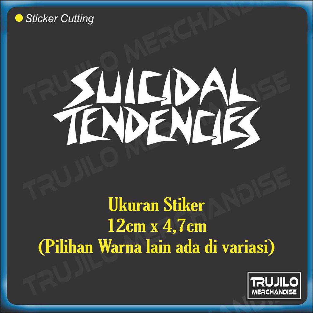 

Suicidal Tendencies Band Stiker Cutting 12cmx4,7cm