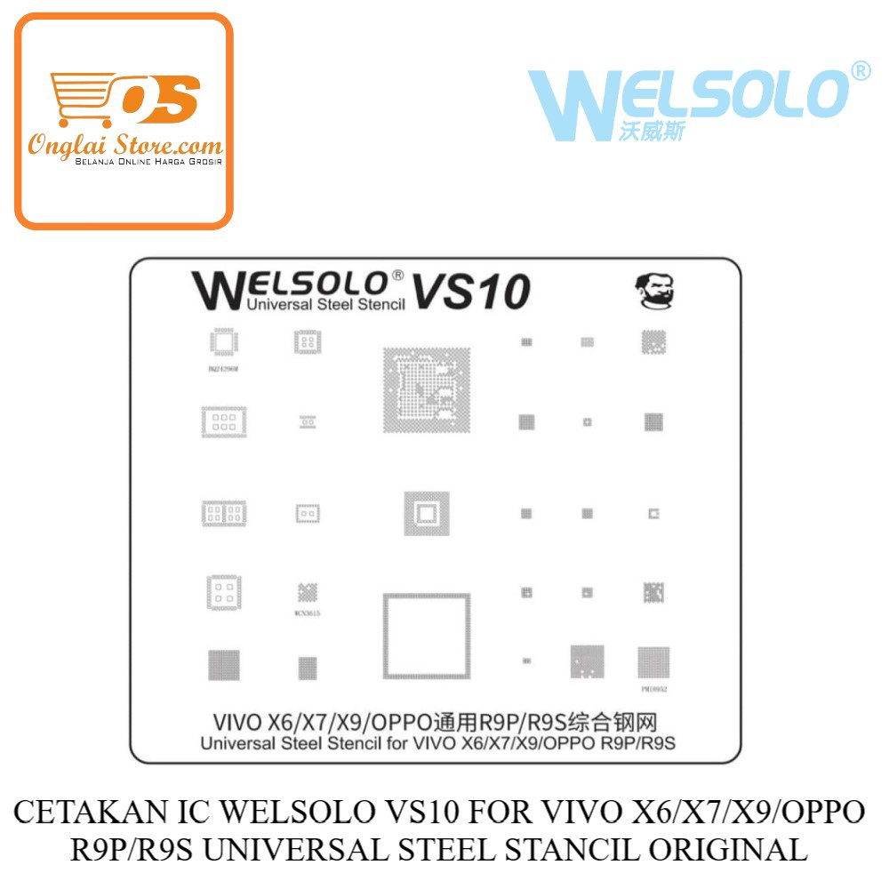 CETAKAN IC WELSOLO VS10 FOR VIVO X6/X7/X9/OPPO R9P/R9S UNIVERSAL STEEL STANCIL ORIGINAL