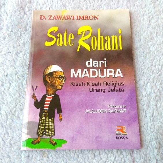 SATE ROHANI DARI MADURA karya D. Zawawi Imron