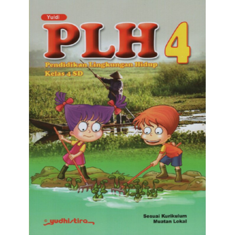 Buku PLH (Pendidikan Lingkungan Hidup) SD Kelas 4