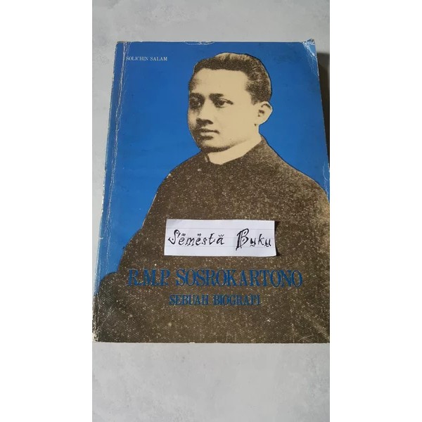R.M.P. Sosrokartono : Sebuah Biografi