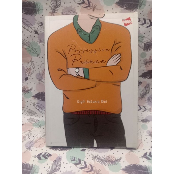 preloved novel - possesive prince