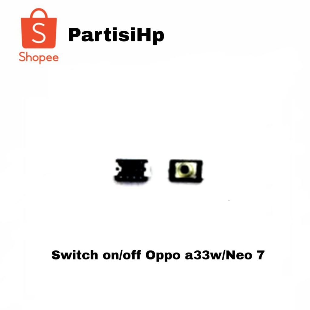 Switch On/Off Oppo A33/A33W/Neo 7